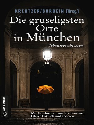 cover image of Die gruseligsten Orte in München